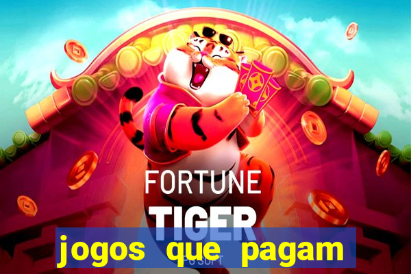 jogos que pagam sem precisar investir