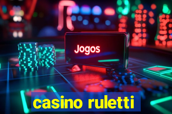 casino ruletti