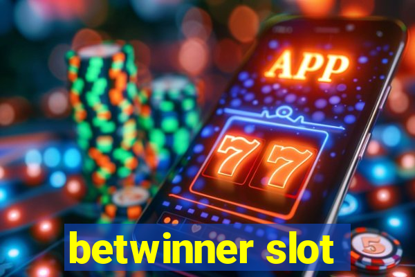 betwinner slot