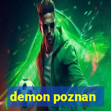 demon poznan