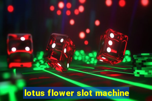 lotus flower slot machine