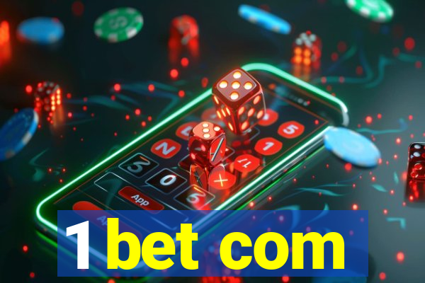 1 bet com