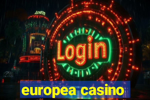 europea casino