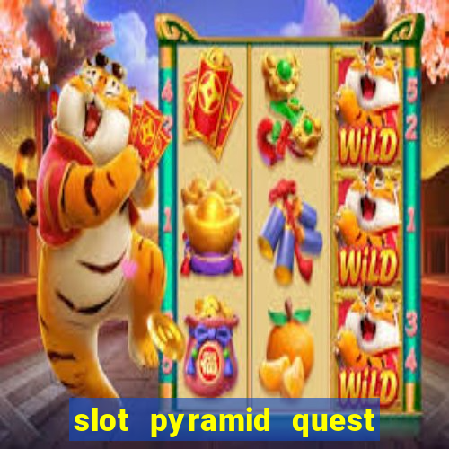 slot pyramid quest for immortality