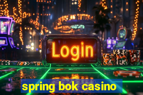 spring bok casino