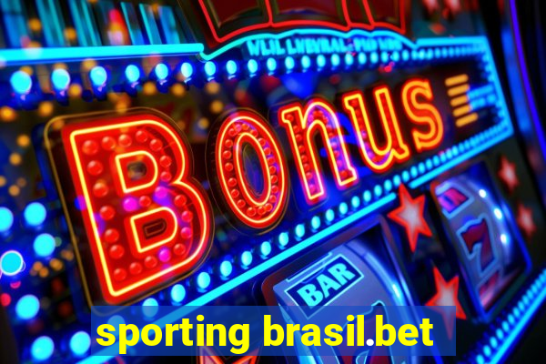 sporting brasil.bet