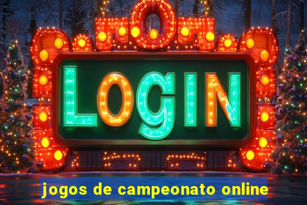 jogos de campeonato online