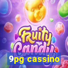 9pg cassino