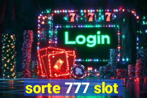 sorte 777 slot