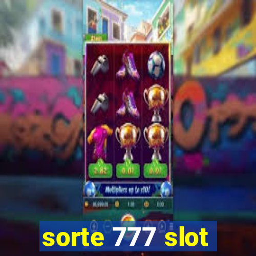 sorte 777 slot