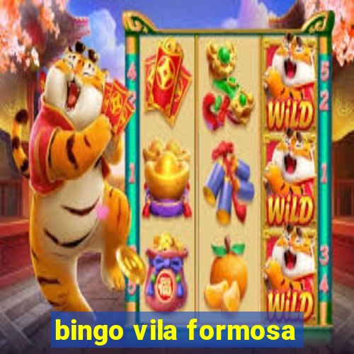 bingo vila formosa