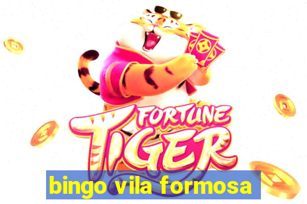 bingo vila formosa