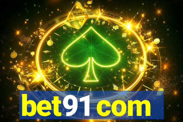 bet91 com