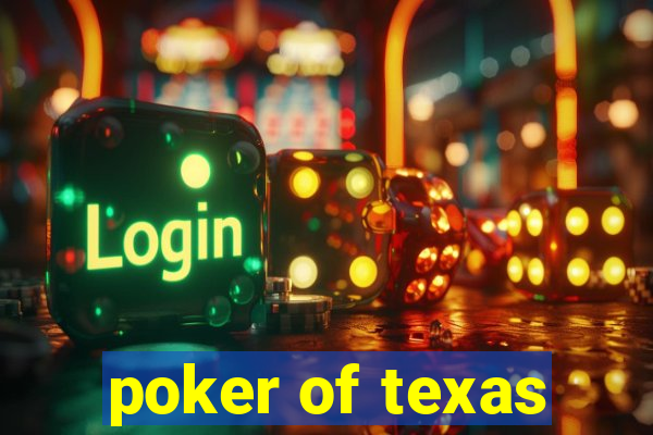 poker of texas