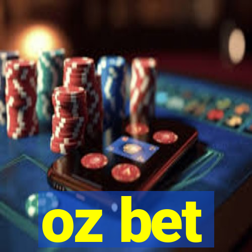 oz bet