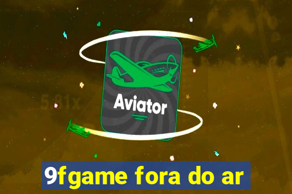 9fgame fora do ar