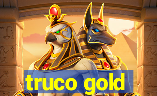 truco gold