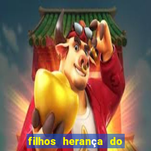 filhos herança do senhor mensagem