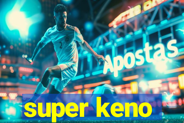 super keno