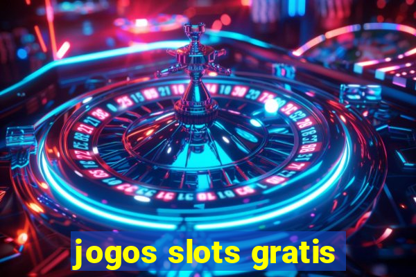 jogos slots gratis