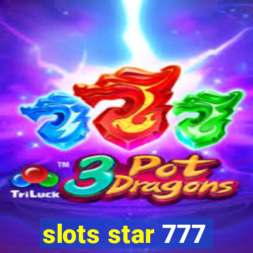 slots star 777