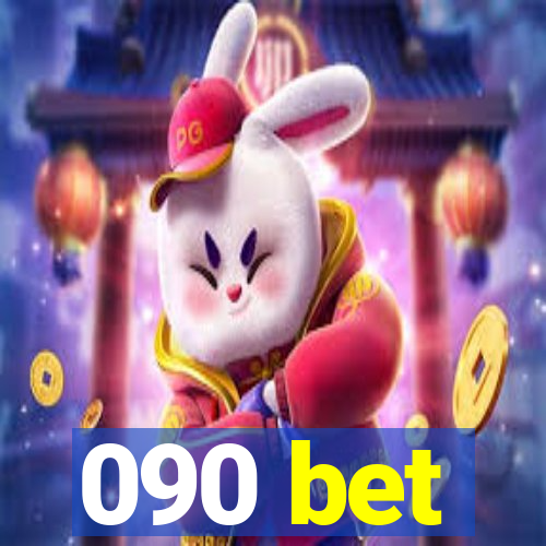 090 bet