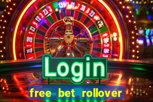 free bet rollover blaze como funciona