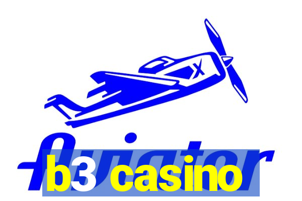 b3 casino