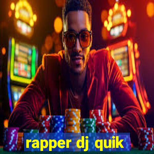 rapper dj quik