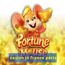 casino in france paris