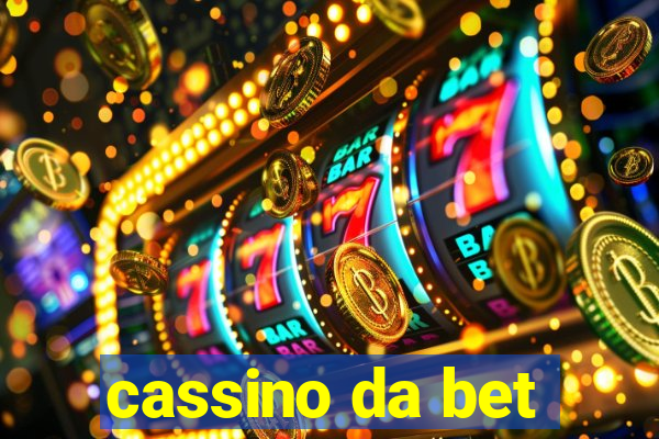 cassino da bet