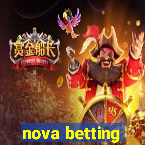 nova betting