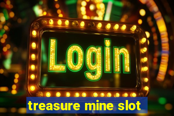 treasure mine slot