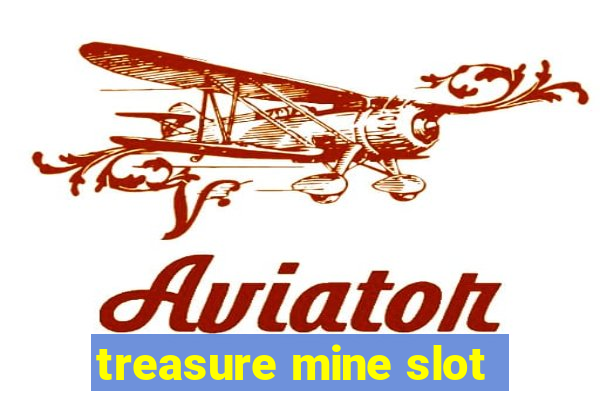 treasure mine slot