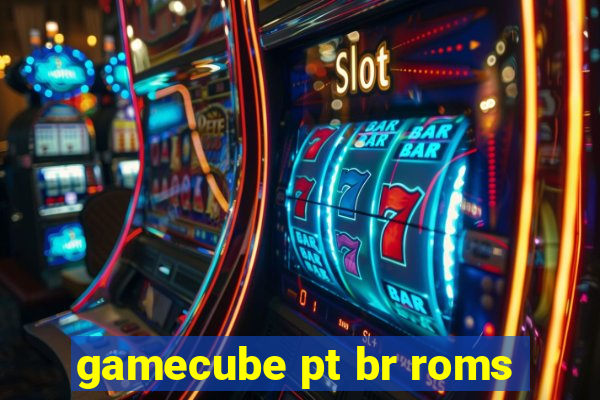 gamecube pt br roms