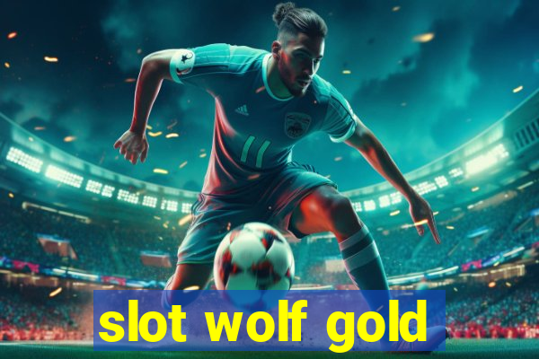 slot wolf gold