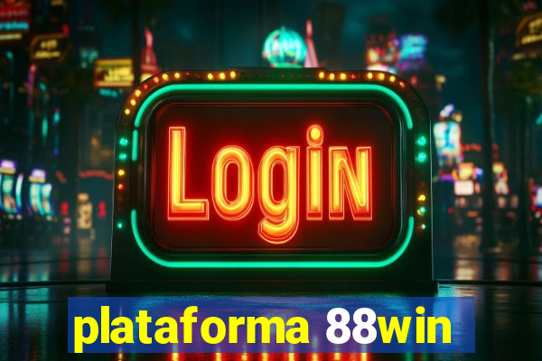 plataforma 88win