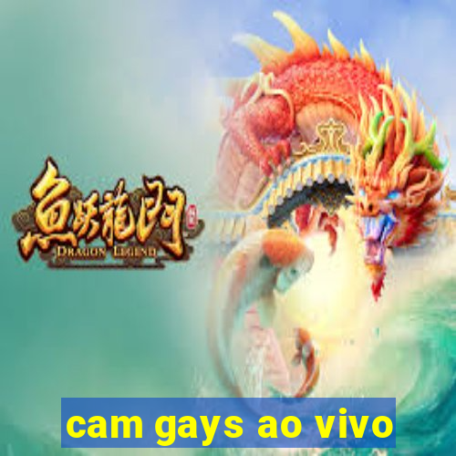 cam gays ao vivo