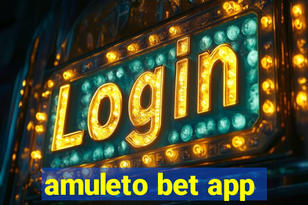 amuleto bet app