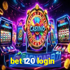 bet120 login