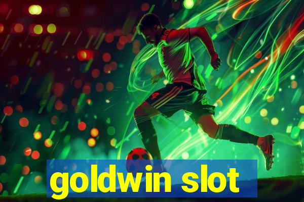 goldwin slot