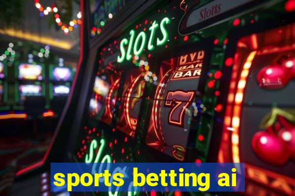 sports betting ai