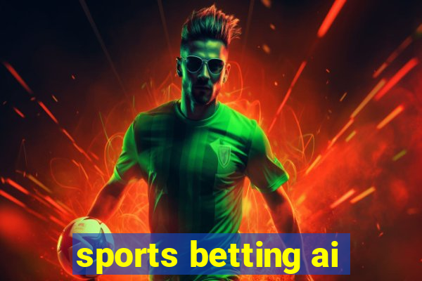 sports betting ai