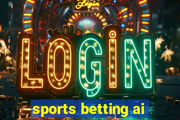 sports betting ai