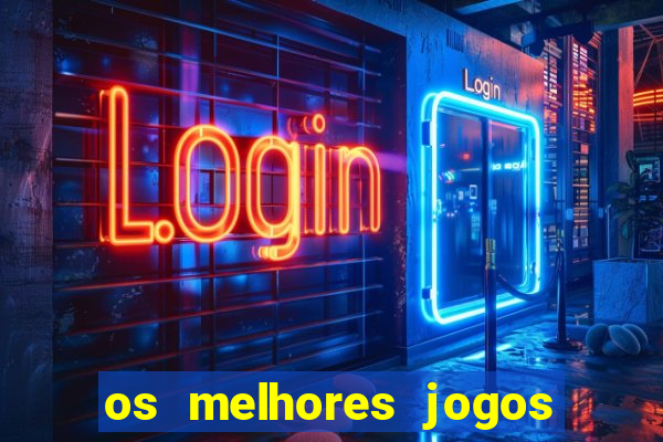 os melhores jogos de aposta para ganhar dinheiro