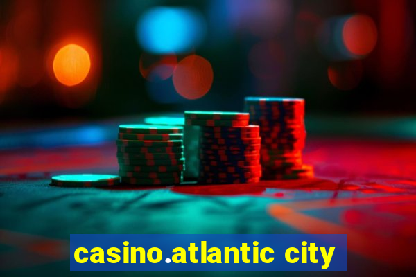 casino.atlantic city