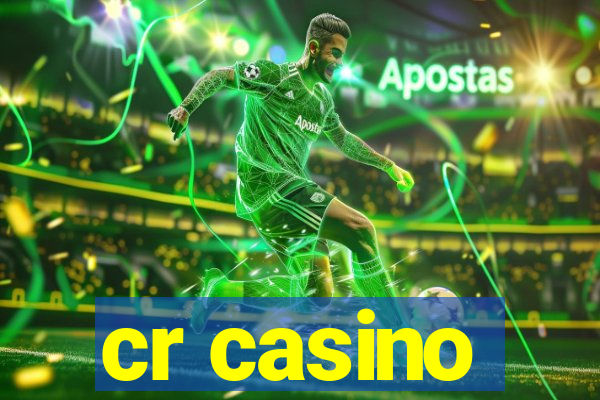 cr casino