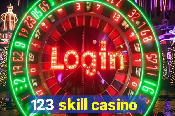 123 skill casino