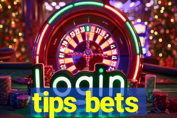 tips bets