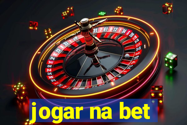 jogar na bet